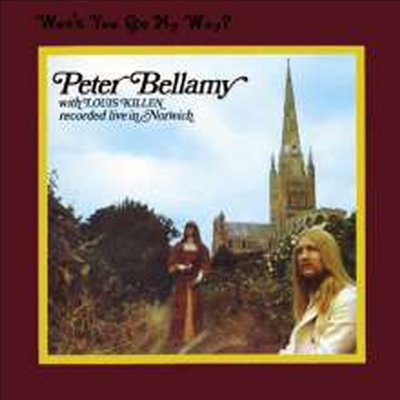 Peter Bellamy - Won&#39;t You Gomy Way? (CD)