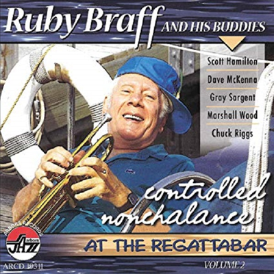 Ruby Braff - Controlled Nonchalance, Vol. 2 (CD)