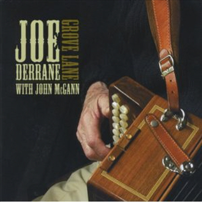 Joe Derrane With John Mcgann&#39; - Grove Lane (CD)