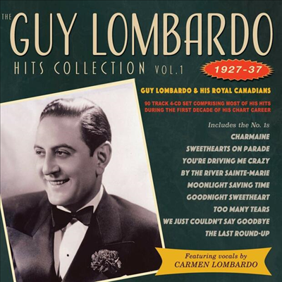 Guy Lombardo - The Guy Lombardo Hits Collection Vol. 1 1927-37 (4CD)