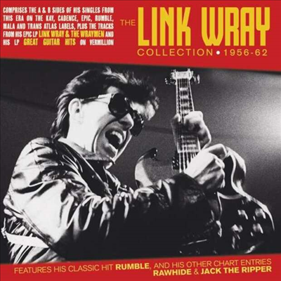 Link Wray - The Link Wray Collection 1956-62 (2CD)