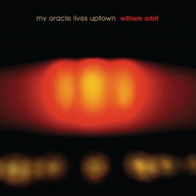 William Orbit - My Oracle Lives Uptown (Ltd. Ed)(180G)(2LP)