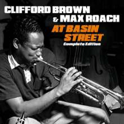 Clifford Brown &amp; Max Roach - At Basin Street (Remastered)(Complete Edition)(2CD)