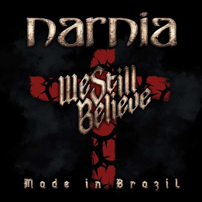 Narnia - We Still Believe - Made In Brazil (2LP)