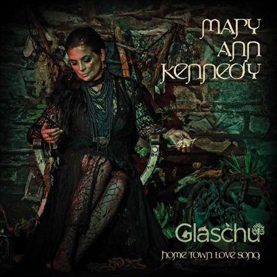 Mary Ann Kennedy - Glaschy. Home Town Love Song (Digipack)(CD)