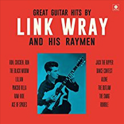 Link Wray - Great Guitar Hits By Link Wray &amp; His Wraymen (180G)(LP)