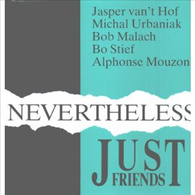 Just Friends - Nevertheless (1LP)