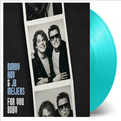 Barry Hay &amp; JB Meijers - For You Baby (180g Colored LP)
