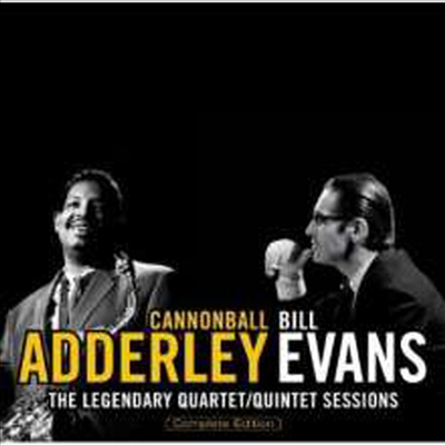 Cannonball Adderley &amp; Bill Evans - Legendary Quartet/Quintet Sessions (Remastered)(2CD)