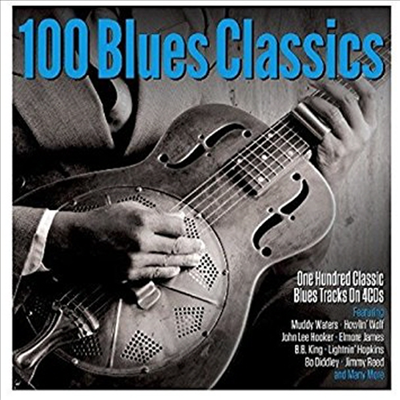 Various Artists - 100 Blues Classics (Remastered)(4CD)