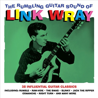 Link Wray - Rumbling Guitar Sound Of Link Wray (Remastered)(2CD)