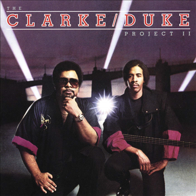 Stanley Clarke &amp; George Duke - Clarke/Duke Project II (CD)