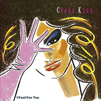 Chaka Khan - I Feel For You (CD)