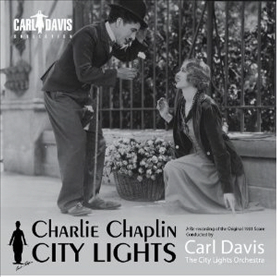 Carl Davis - Charlie Chaplin (찰리 채플린) : City Lights (Soundtrack)(CD)