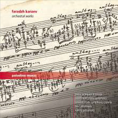 카라에프: 바이올린 협주곡, 관현악 (Faradzh Karaev: Violin Concerto & Orchestral Work)(CD) - Patricia Kopatchinskaja