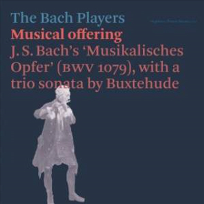 바흐: 음악의 헌정 (Bach: Musical Offering)(CD) - Bach Players