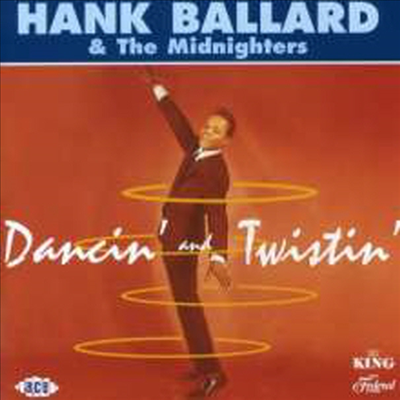 Hank Ballard - Dancin&#39; &amp; Twistin&#39; (CD)