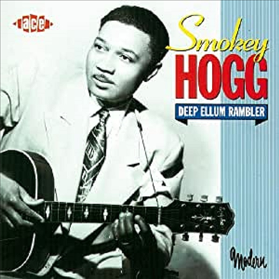 Smokey Hogg - Deep Ellum Rambler (CD)