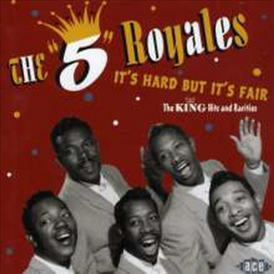 5 Royales - It&#39;s Hard But It&#39;s Fair (CD)