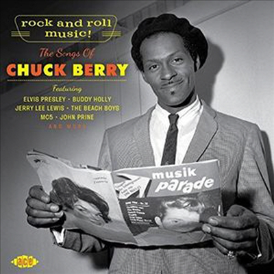 Tribute To Chuck Berry - Rock And Roll Music! The Songs Of Chuck Berry (CD)