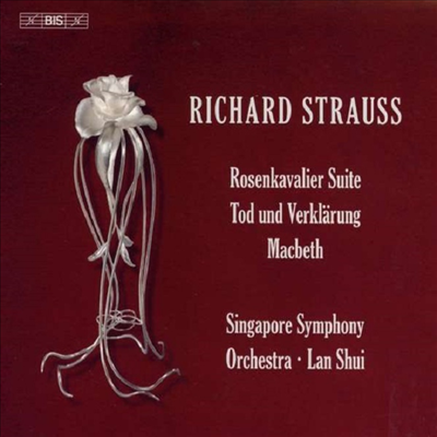 R.슈트라우스: 장미의 기사 모음곡, 죽음과 변용 & 맥베스 (R.Strauss: Rosenkavalier Suite, Tod und Verklarung & Macbeth) (SACD Hybrid) - Lan Shui