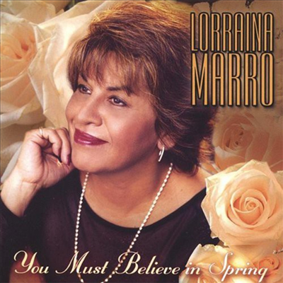 Lorraina Marro - You Must Believe In Spring (CD)