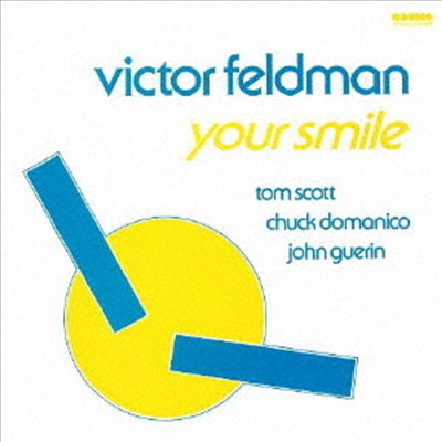 Victor Feldman & Tom Scott - Your Smile (Ltd. Ed)(일본반)(CD)