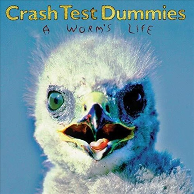 Crash Test Dummies - A Worm's Life (LP)