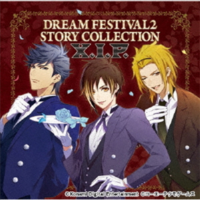 3 Majesty / X.I.P. - Dream Festival 2 Story Collection -X.I.P.- (CD)