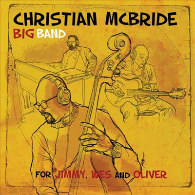 Christian Mcbride - For Jimmy Wes & Oliver (Digipack)(CD)