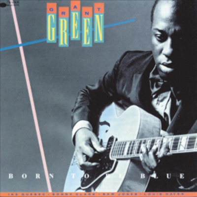 Grant Green - Born To Be Blue (Ltd. Ed)(Remastered)(180G)(LP)