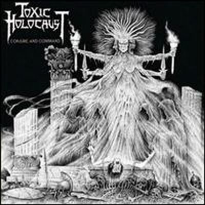 Toxic Holocaust - Conjure &amp; Command (LP)