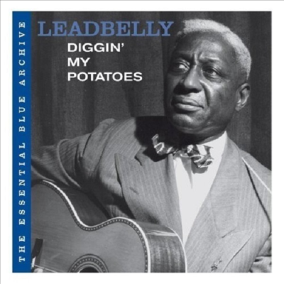 Leadbelly - Diggin&#39; My Potatoes (CD)