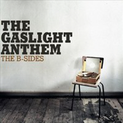 Gaslight Anthem - B-Sides (Digipack)(CD)