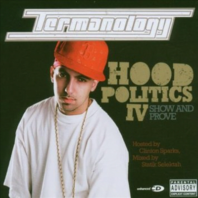 Termanology - Hood Politics 4: Show & Prove (CD)