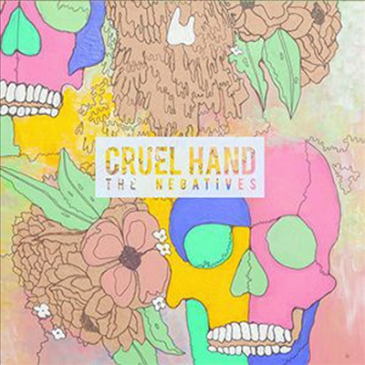 Cruel Hand - Negatives (CD)