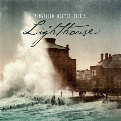 Mark Wingfield / Markus Reuter / Asaf Sirkis - Lighthouse (CD)(Digipack)