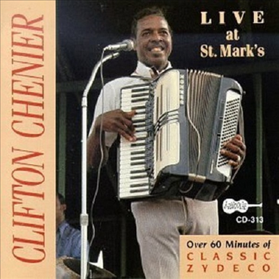 Clifton Chenier - Live At St Mark&#39;s (CD)