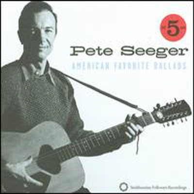 Pete Seeger - American Favorite Ballads, Vols. 1-5 (5CD Boxset)