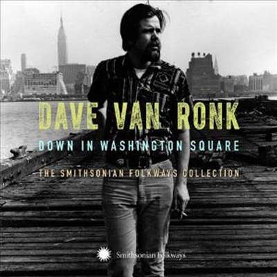 Dave Van Ronk - Down In Washington Square : The Smithsonian Folkway (3CD)