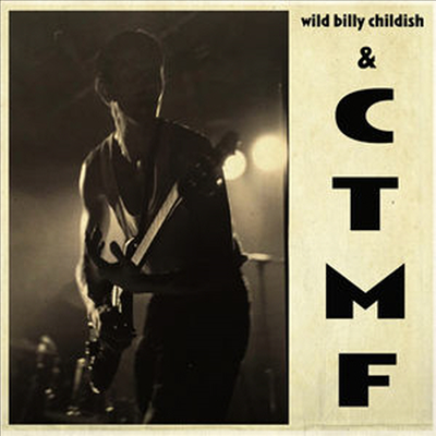 Wild Billy Childish &amp; CTMF - Sq 1 (LP)(CD)