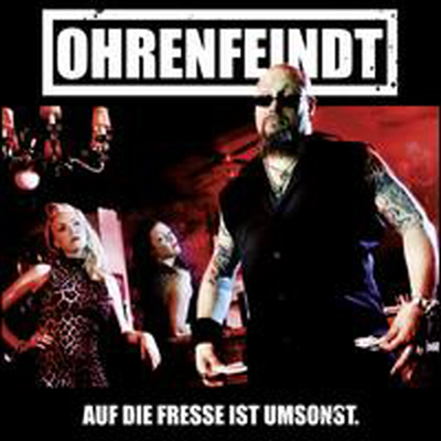 Ohrenfeindt - Auf Die Fresse Ist Umsonst (Digipack)(CD)