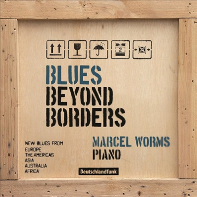 Marcel Worms - Blues Beyond Borders (CD)