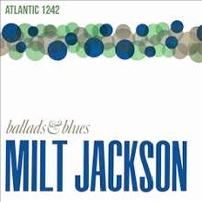 Milt Jackson - Ballads & Blues (Ltd. Ed)(180G)(LP)