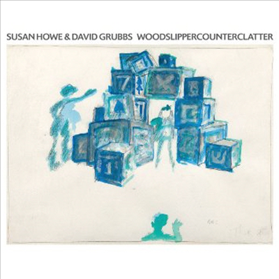 David Grubbs / Susan Howe - Woodslippercounterclatter (CD)