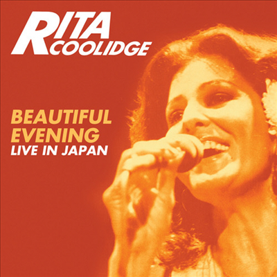 Rita Coolidge - Beautiful Evening: Live In Japan (Expanded Version)(CD)