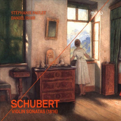 슈베르트: 바이올린 소나타 (Schubert: Violin Sonatas)(CD) - Stephanie Paulet