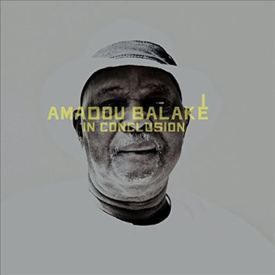Amadou Balake - In Conclusion (CD)