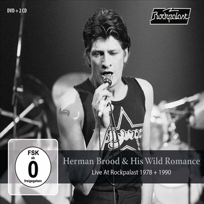 Herman Brood & His Wild Romance - Live At Rockpalast 1978 & 1990 (Digipack)(2CD+DVD)