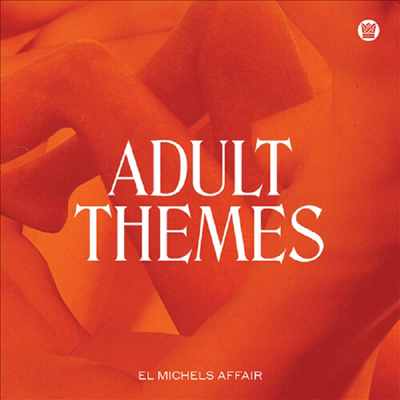 El Michels Affair - Adult Themes (CD)
